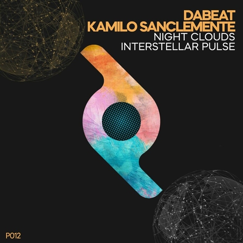 Dabeat, Kamilo Sanclemente - Night Clouds _ Interstellar Pulse [P012]